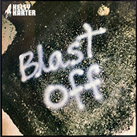Karter, Kelsy - Blast Off (Single)