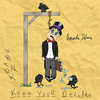 DeLara - Keep Your Dollars (Single)