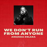 DeLara - We Don't Run From Anyone (Single)