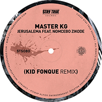 Master KG - Jerusalema (Kid Fonque Remix) (Single)