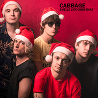 Cabbage - Smells Like Christmas (Single)