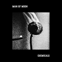 Man of Moon - Chemicals (EP)