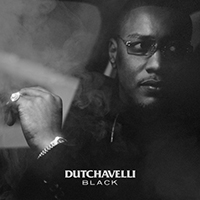 Dutchavelli - Black (Single)