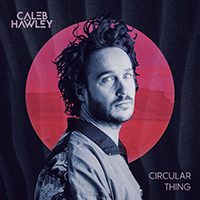 Hawley, Caleb - Circular Thing