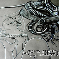 Get Dead - Get Dead (Single)