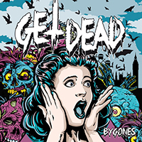Get Dead - Bygones (Single)