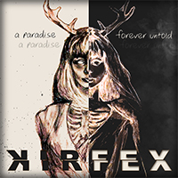 Kirfex - A Paradise Forever Untold