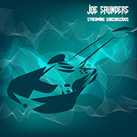 Saunders, Joe - Streaming Subconscious