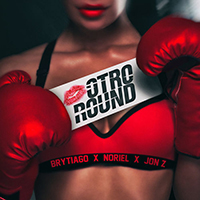 Brytiago - Otro Round (feat. Jon Z, Noriel) (Single)