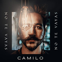 Camilo - No Te Vayas (Single)
