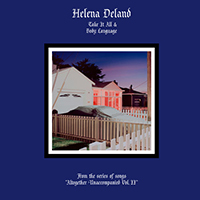 Deland, Helena - Altogether Unaccompanied, Vol. II (Single)