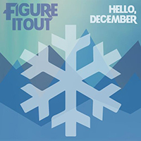 FigureItOut - Hello, December (Single)