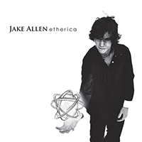 Allen, Jake - Etherica