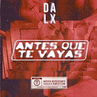 Dalex - Antes Que Te Vayas (Single)