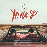 Dalex - Yo no Se (Single)