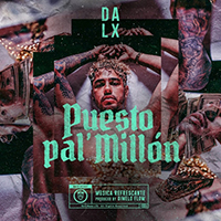 Dalex - Puesto pal' Millon (feat. Dimelo Flow) (Single)