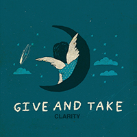 Give And Take - Clarity
