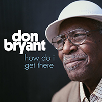 Bryant, Don - How Do I Get There? (Single)