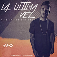 Feid - La Ultima Vez (Single)
