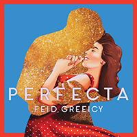 Feid - Perfecta (feat. Greeicy) (Single)