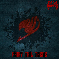 Megaraptor - Fairy Tail Theme (Single)