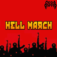 Megaraptor - Hell March (Single)