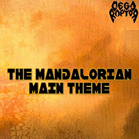 Megaraptor - The Mandalorian Main Theme (Single)