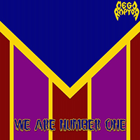 Megaraptor - We Are Number One (Single)