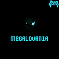 Megaraptor - Megalovania (Single)