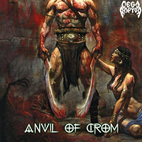 Megaraptor - Anvil of Crom (Single)