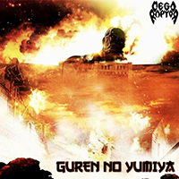 Megaraptor - Guren No Yumiya (Single)