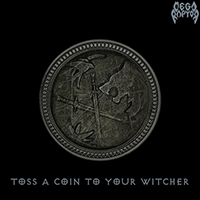 Megaraptor - Toss a Coin to Your Witcher (Single)