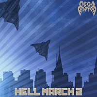 Megaraptor - Hell March 2 (Single)
