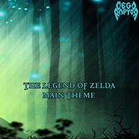Megaraptor - The Legend of Zelda Main Theme (Single)