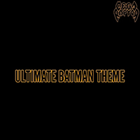 Megaraptor - Ultimate Batman Theme (Single)