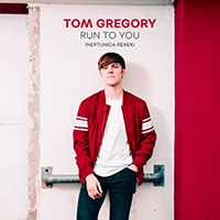Tom Gregory - Run to You (Neptunica Remix) (Single)