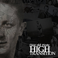 High Transition - Dear old Pirate (EP)