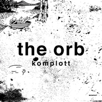 Orb (GBR) - Komplott (Single)
