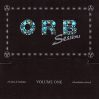 Orb (GBR) - Orbsessions Volume One
