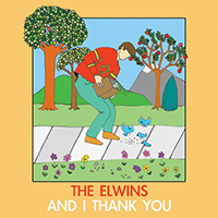 Elwins - And I Thank You