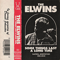 Elwins - Some Things Last A Long Time (Single)