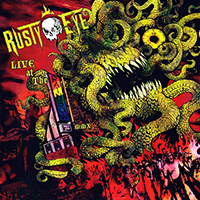 Rusty Eye - Live at The Rainbow MMX