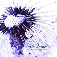 Daines, Maria - Your Time Will Come