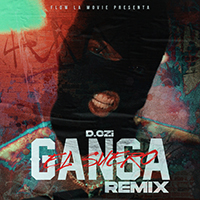 D.Ozi - Ganga (Remix) [El Suero Version) (Single)