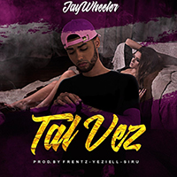 Jay Wheeler - Tal Vez (Single)