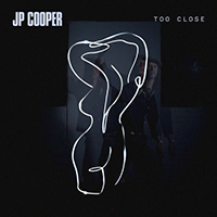 JP Cooper - Too Close (Single)
