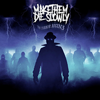 Make Them Die Slowly - The Terror Begins (Single)