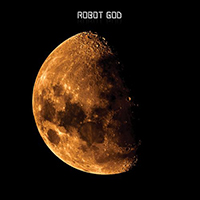 Robot God - Silver Buddha Dreaming