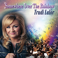 Lalor, Trudi - Somewhere over the Rainbow (Single)