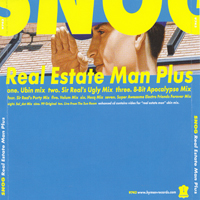 Snog - Real Estate Man Plus (Single)